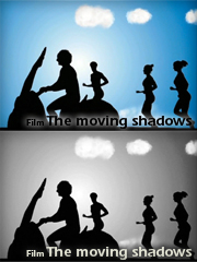 Film The moving shadows