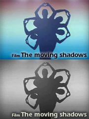 Film The moving shadows
